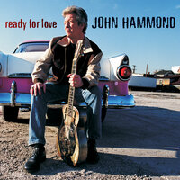 Easy Loving - John Hammond
