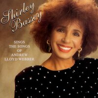 Memory - Shirley Bassey, Andrew Lloyd Webber