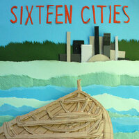 Save Me From Myself - Sixteen Cities
