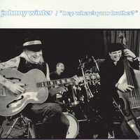 Hard Way - Johnny Winter