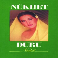 Özlemek Çok Güzeldir - Nükhet Duru