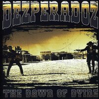 Devil's Horse - Dezperadoz