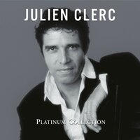 Le verrou - Julien Clerc