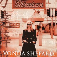 Chinatown - Vonda Shepard