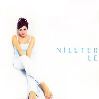 Bırak Beni - Nilüfer