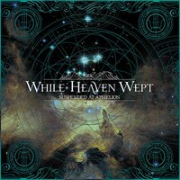 Icarus And I / Ardor - While Heaven Wept