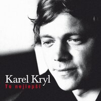Karavana mraků - Karel Kryl
