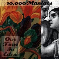 Gun Shy - 10,000 Maniacs