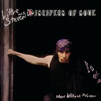 Forever - Little Steven, The Disciples Of Soul