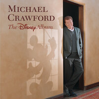 Lion King Medley: Can You Feel The Love Tonight / Circle Of Life / He Lives In You / Shadowland - Michael Crawford, Hans Zimmer