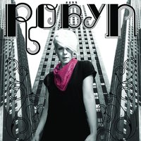 Be Mine! - Robyn