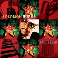 Ain't Got You - Solomon Burke