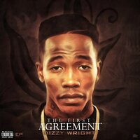 The First Agreement (Intro) - Dizzy Wright