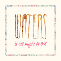 Down Together - The Waters