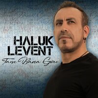 Kendime Göre - Haluk Levent
