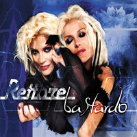 Bastardo - Donatella Rettore