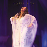 Redescobrir - Maria Rita