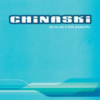 Valka - Chinaski