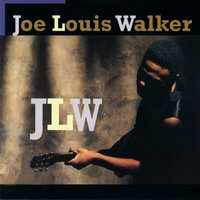 Alone - Joe Louis Walker