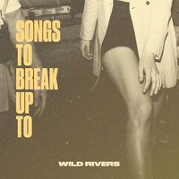 I Do - Wild Rivers