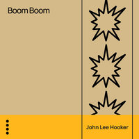 Dimples - John Lee Hooker