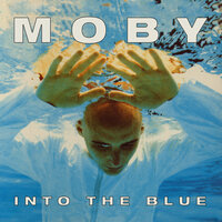 Into the Blue - Moby