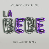 La Bebe - David Guetta