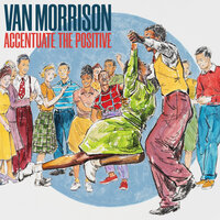Shake Rattle And Roll - Van Morrison
