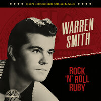 Rock 'n' Roll Ruby - Warren Smith