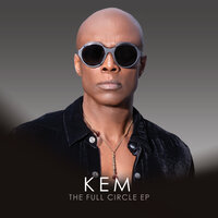 Full Circle - Kem, Ty Dolla $ign