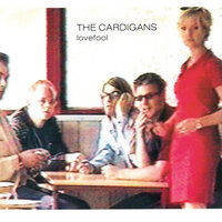 Lovefool - The Cardigans, Todd Terry