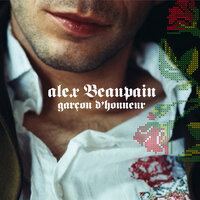 Lave - Alex Beaupain