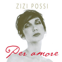 E Chiove - Zizi Possi