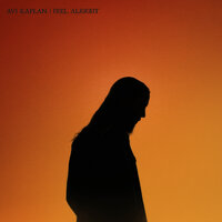 Feel Alright - Avi Kaplan