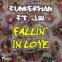 Fallin' In Love - Funkerman, J.W.