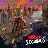 El Chupacabras - Ska-P