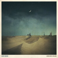 Lullaby - Lord Huron