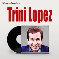 El Limonero - Trini Lopez
