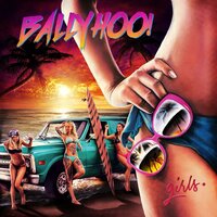 Let Her Go - Ballyhoo!