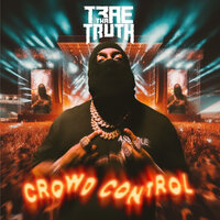 No Excuse - Trae Tha Truth