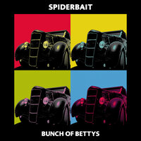 Black Betty - Spiderbait