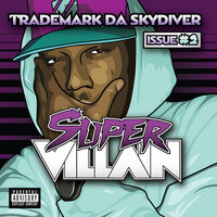 Pre-Roasted - Trademark Da Skydiver, Curren$y