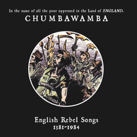Chartist Anthem - Chumbawamba