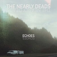 You're Dead - The Nearly Deads