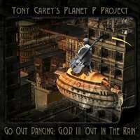 Rainmaker - Tony Carey, Planet P Project