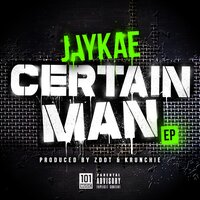 Certain Man - Jaykae