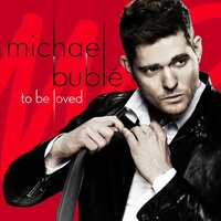I Got It Easy - Michael Bublé
