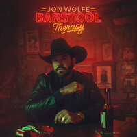 Barstool Therapy - Jon Wolfe