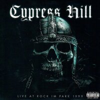 Lick A Shot - Cypress Hill