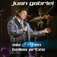 Del Olvido Al No Me Acuerdo (En Vivo Desde Bellas Artes) - Juan Gabriel